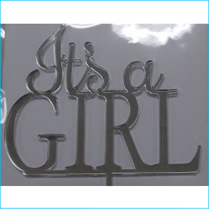 Cake Topper It's a Girl Silver